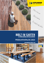 Keplinger Holz im Garten Produktkatalog 2023